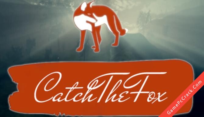 Catch The Fox Catch The Fox