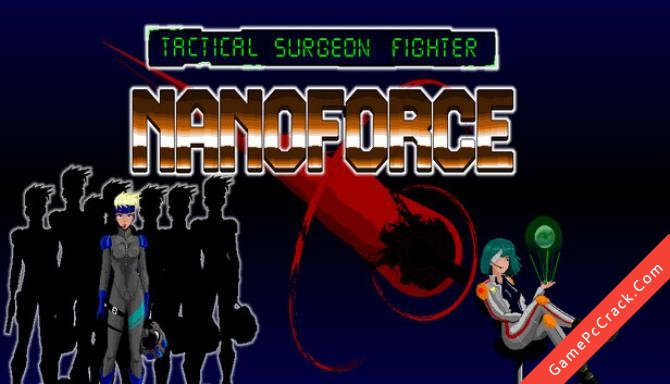 NANOFORCE tactical surgeon fighter NANOFORCE tactical surgeon fighter