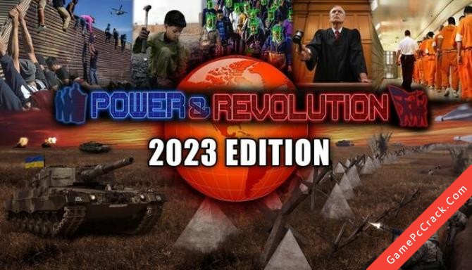 Power & Revolution 2023 Edition Power & Revolution 2023 Edition