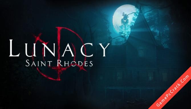 Lunacy: Saint Rhodes Lunacy: Saint Rhodes
