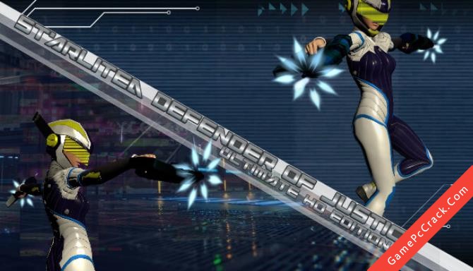 STARLITE: Defender of Justice Ultimate HD Edition STARLITE: Defender of Justice Ultimate HD Edition