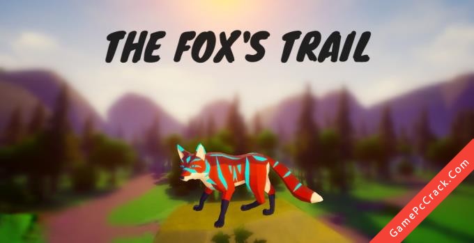 The Foxs Trail The Foxs Trail