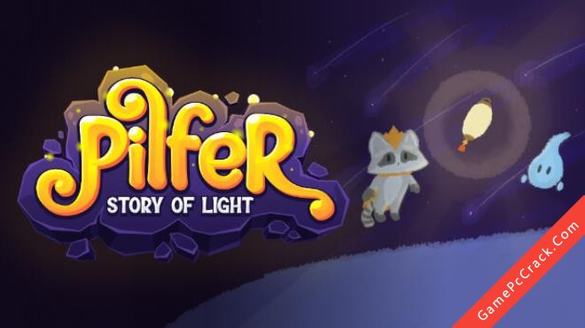 Pilfer: Story of Light Pilfer: Story of Light