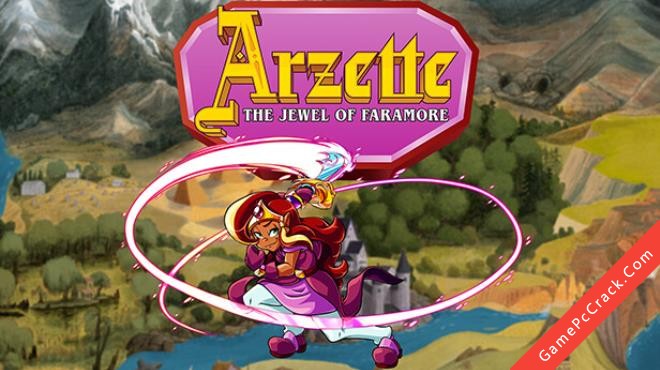 Arzette: The Jewel of Faramore Arzette: The Jewel of Faramore