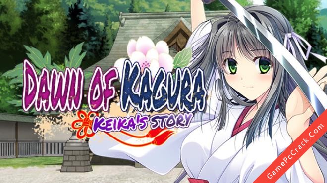 Dawn of Kagura: Keika’s Story Dawn of Kagura: Keika’s Story