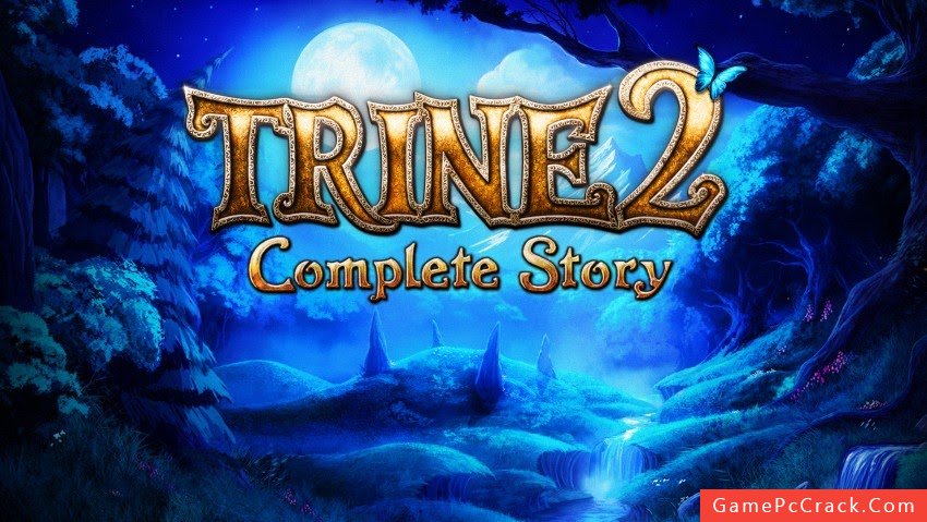 trine 2 complete story length