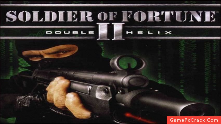 soldier of fortune 2 double helix pc download
