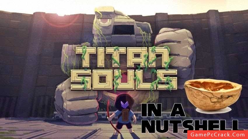 Titan souls прохождение