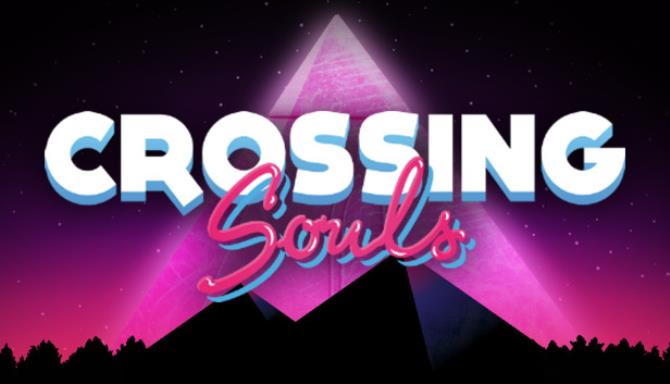 Crossing souls обзор