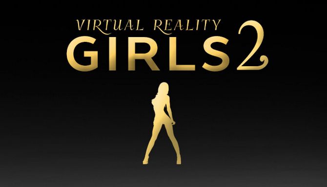 Free Download Virtual Reality Girls 2 Full Crack Tải Game Virtual Reality Girls 2 Full Crack 