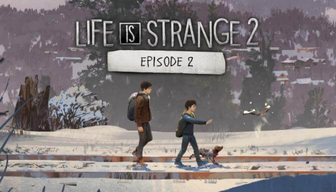 life is strange 2 episode 2 release date
