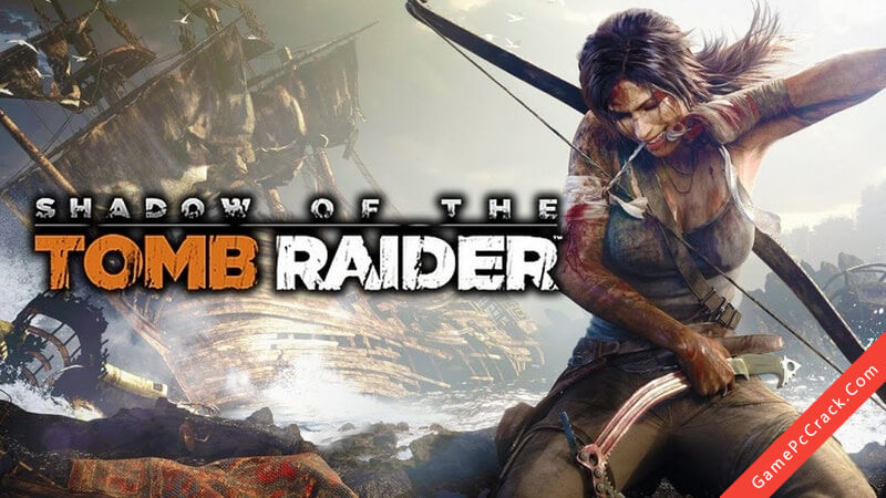shadow of the tomb raider crack shadow of the tomb raider crack