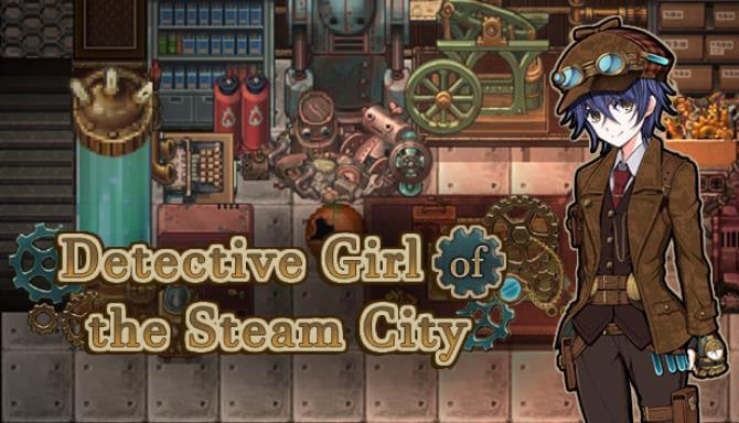 Detective girl of the steam city читы