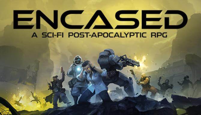 Encased a sci fi post apocalyptic rpg когда релиз