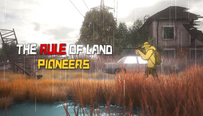 Free download The Rule of Land Pioneers full crack Tải game The Rule of Land Pioneers full