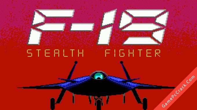 F-19 Stealth Fighter 