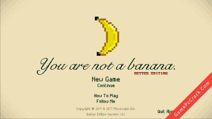 You Are Not a Banana: Better Edition 