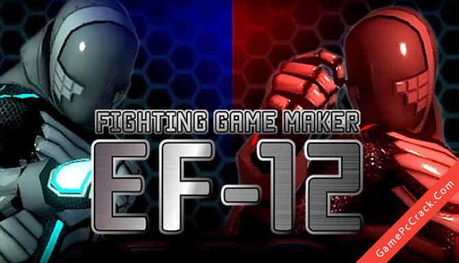 EF12 Fighting Game Maker Free Download 
