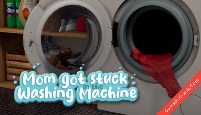 Free Download Mom Got Stuck In The Washing Machine Full Crack T I Game Mom Got Stuck In The