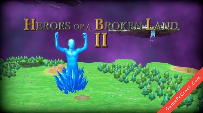 Heroes of a Broken Land 2 Torrent Download
