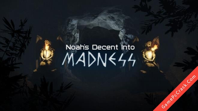 Free Download Noahs Descent Into Madness Full Crack Tải Game Noahs