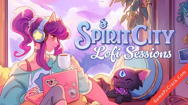 Free Download Spirit City: Lofi Sessions (v20240410) Full Crack 