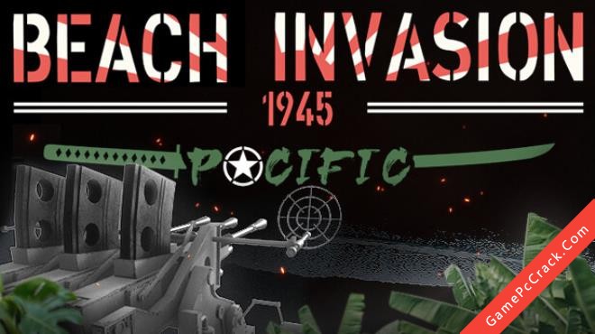 Free download Beach Invasion 1945 – Pacific full crack | Tải game Beach ...