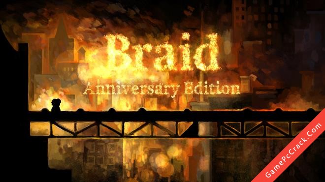 Braid, Anniversary Edition Torrent Download